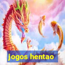 jogos hentao